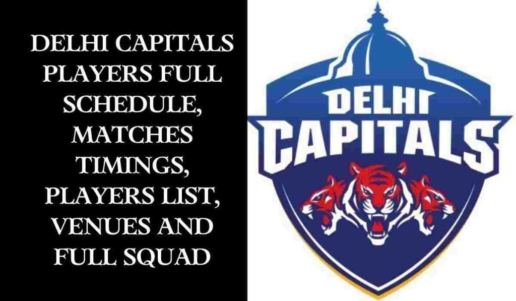 Delhi Capitals Match Schedule 2023