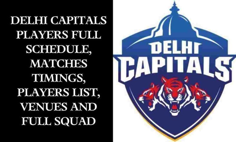 Delhi Capitals Match Schedule 2023